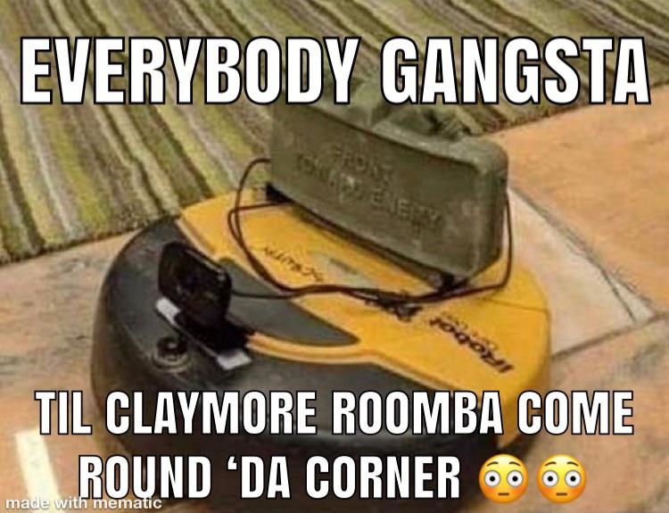 Have We All Forgotten The Fabled Claymore Roomba 191881514