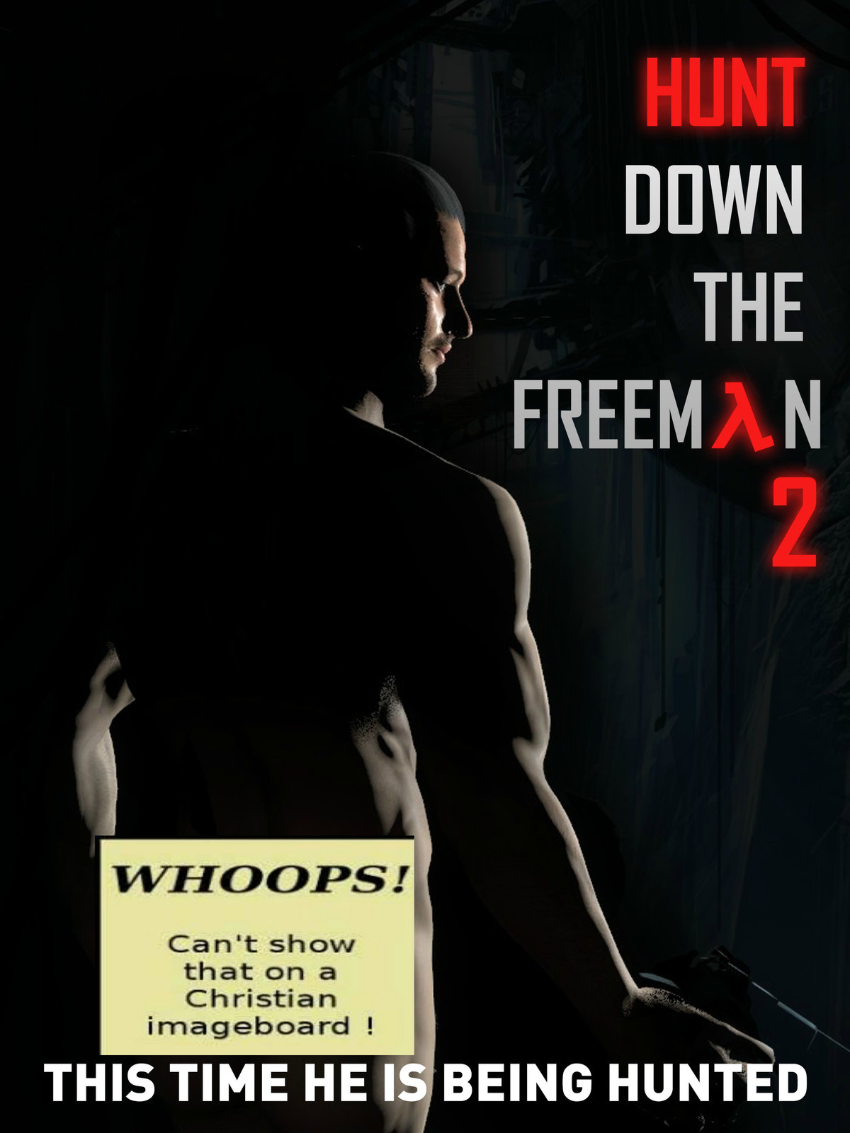hunt down the freeman